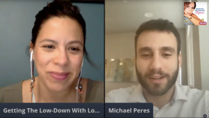 Getting The Low-Down w Lopez. ft. Michael Peres (Mikey Peres)