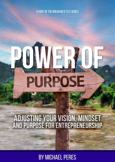 Book, michael peres (mikey peres) power of purpose (cover)